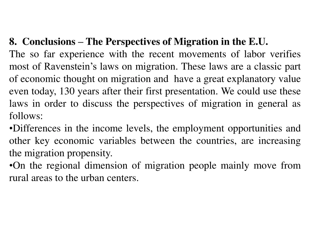 8 conclusions the perspectives of migration