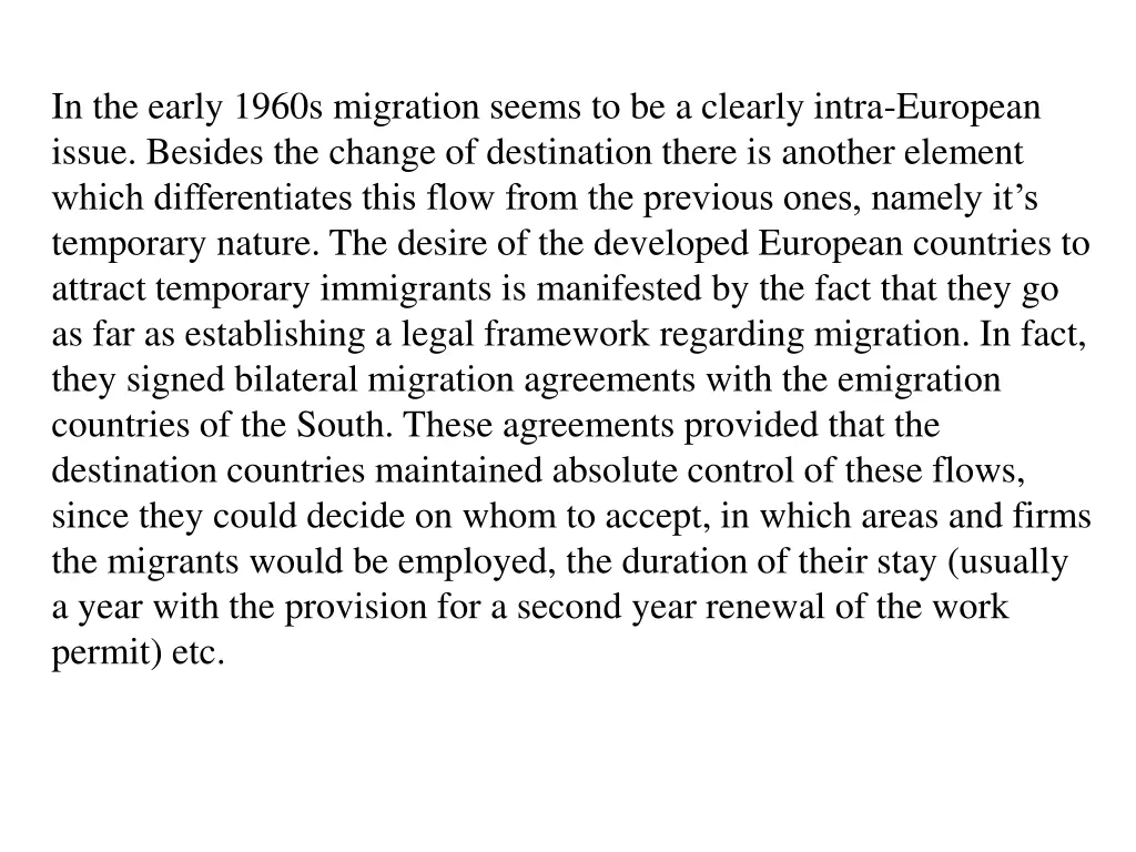 in the early 1960s migration seems