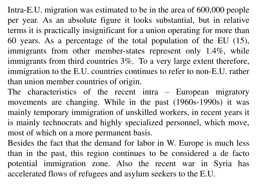 intra e u migration was estimated