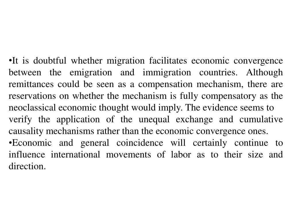 it is doubtful whether migration facilitates