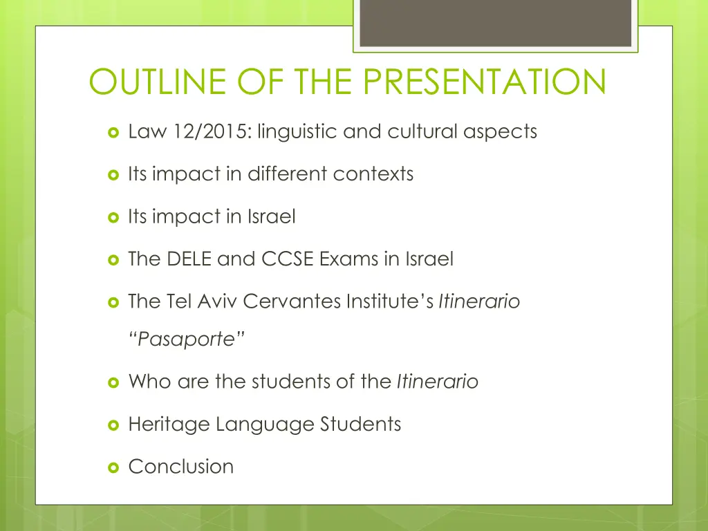 outline of the presentation