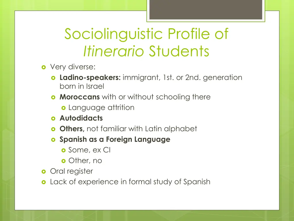 sociolinguistic profile of itinerario students