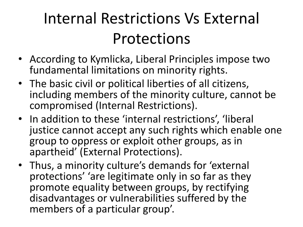 internal restrictions vs external protections