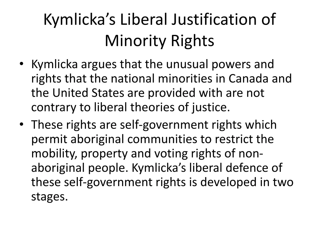 kymlicka s liberal justification of minority