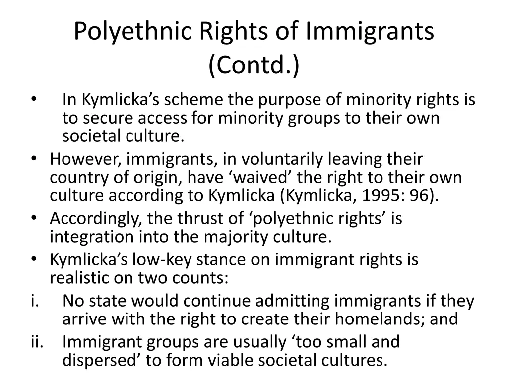 polyethnic rights of immigrants contd