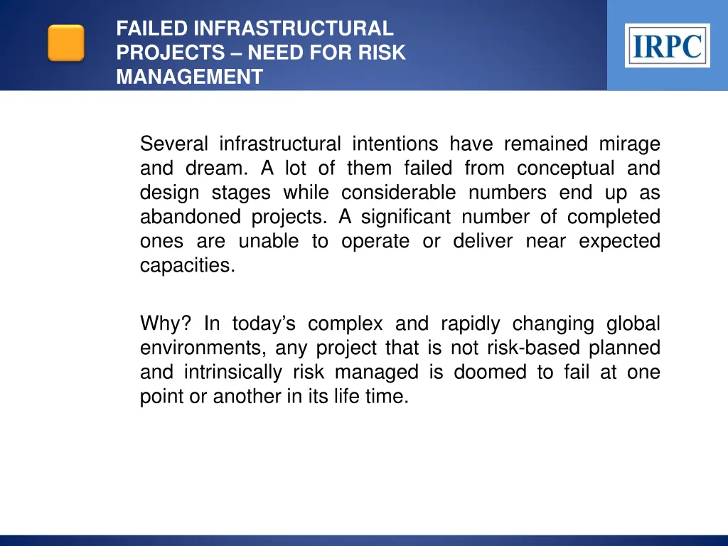 failed infrastructural projects need for risk