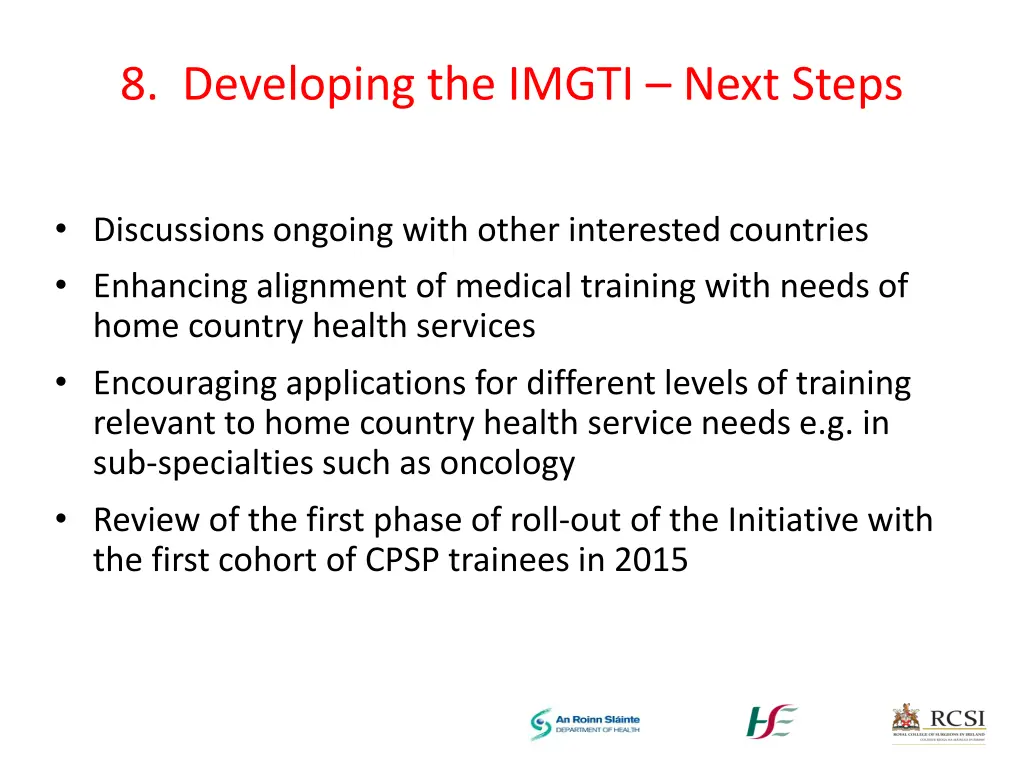 8 developing the imgti next steps