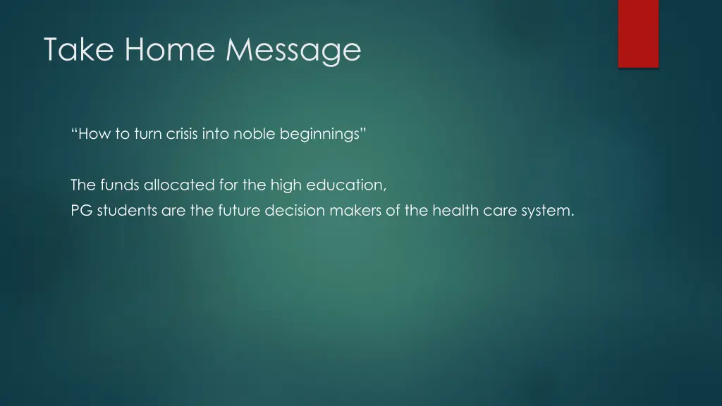 take home message