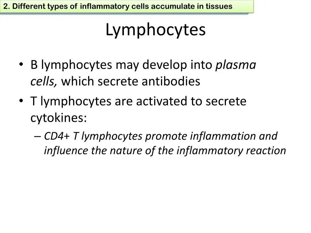 1 define chronic inflammation its causes effects 15