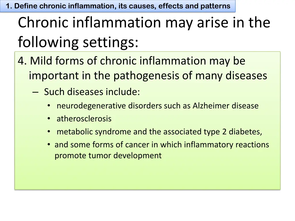 1 define chronic inflammation its causes effects 5