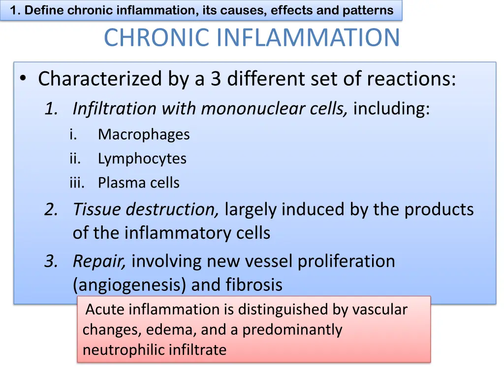 1 define chronic inflammation its causes effects 6