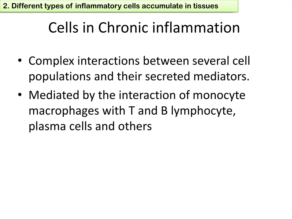 1 define chronic inflammation its causes effects 9