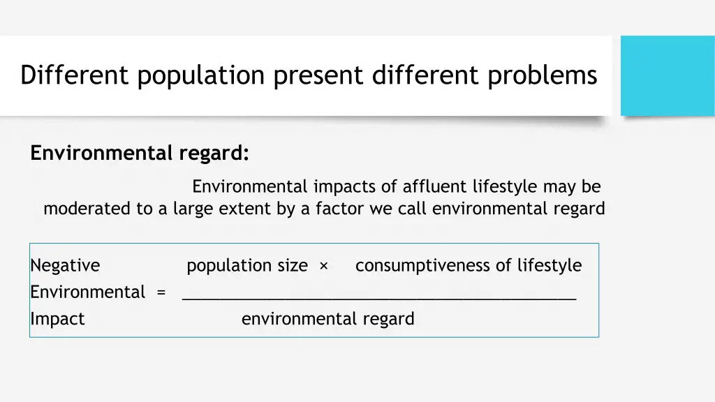 different population present different problems