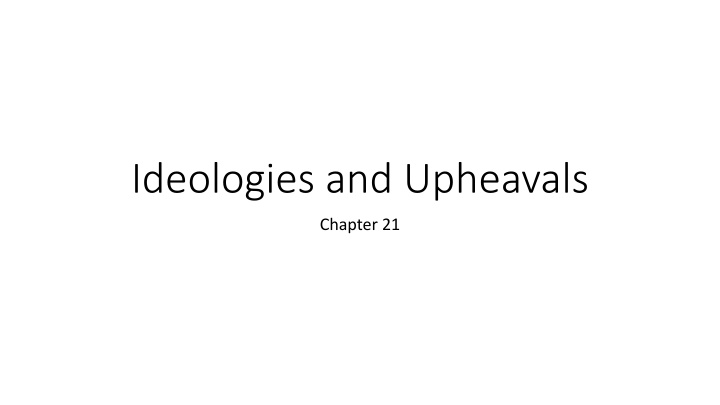 ideologies and upheavals