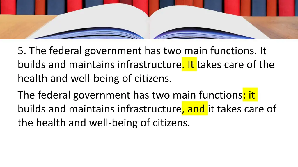 5 the federal government has two main functions 1