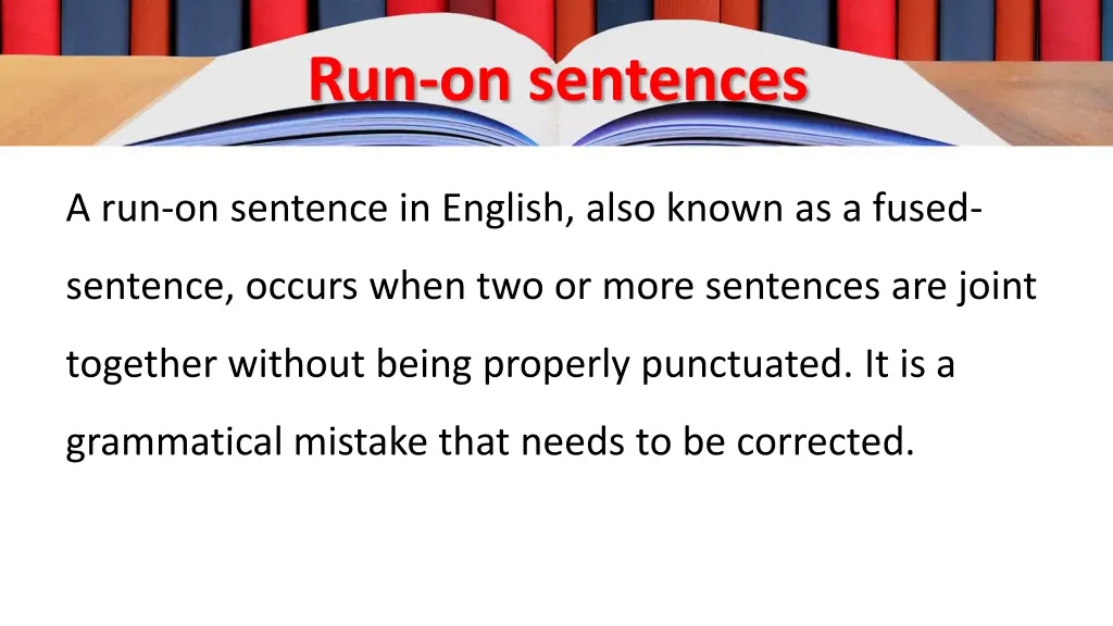 run on sentences