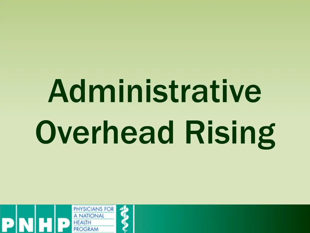 administrative overhead rising