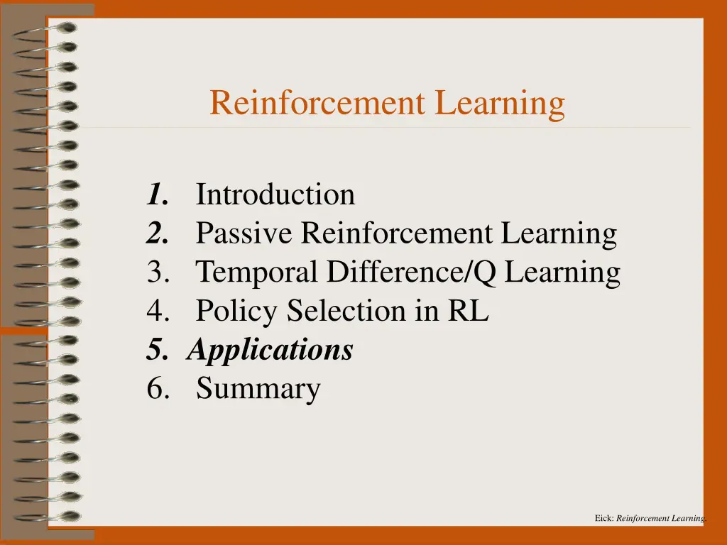 eick reinforcement learning 37