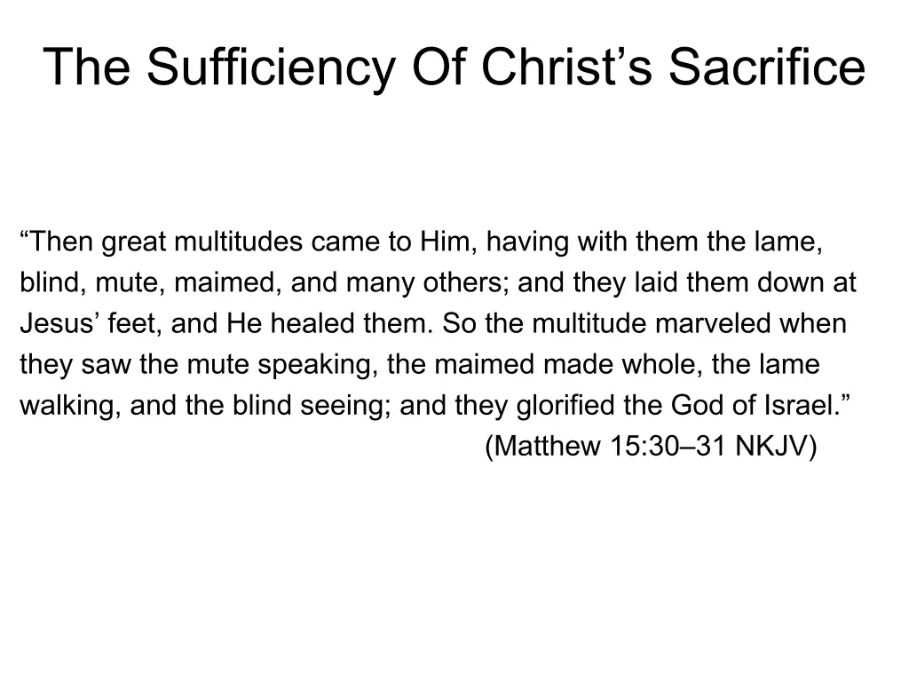 the sufficiency of christ s sacrifice 13