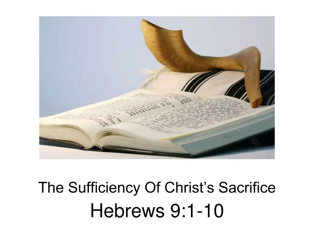 the sufficiency of christ s sacrifice hebrews