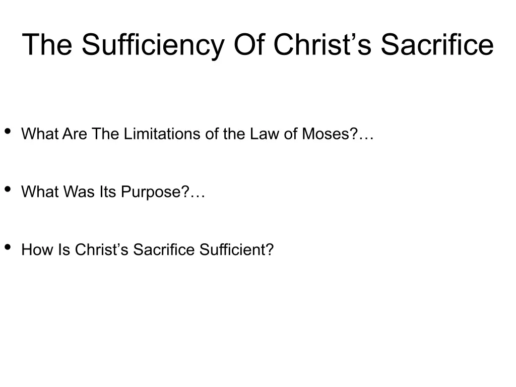 the sufficiency of christ s sacrifice