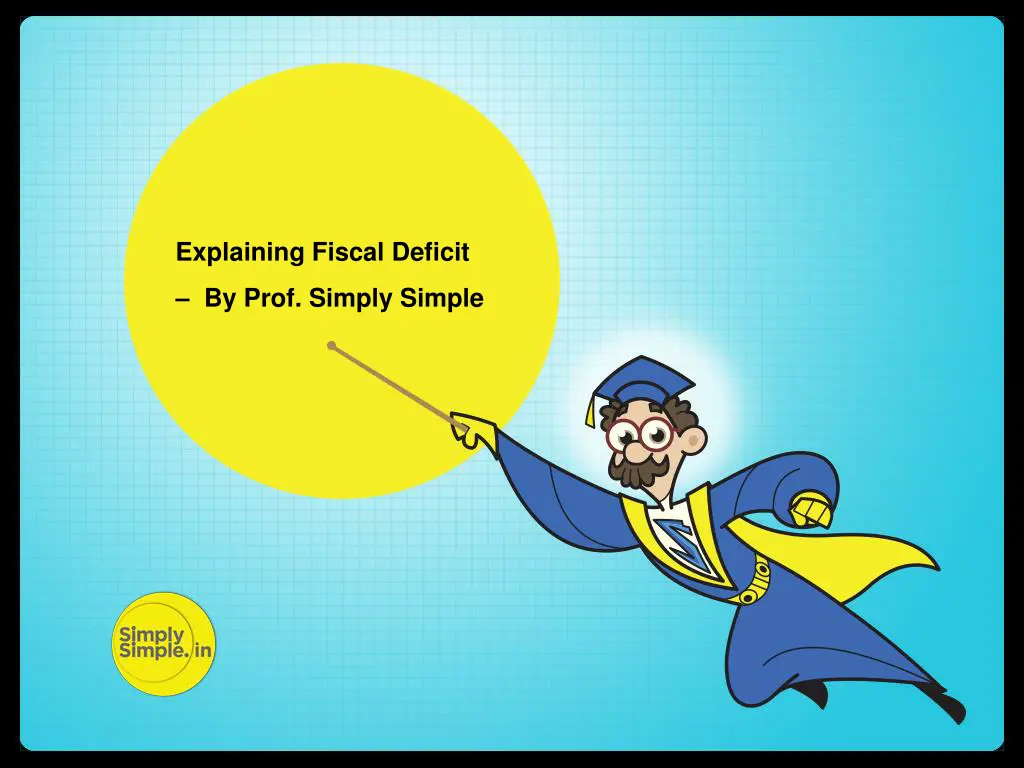 explaining fiscal deficit