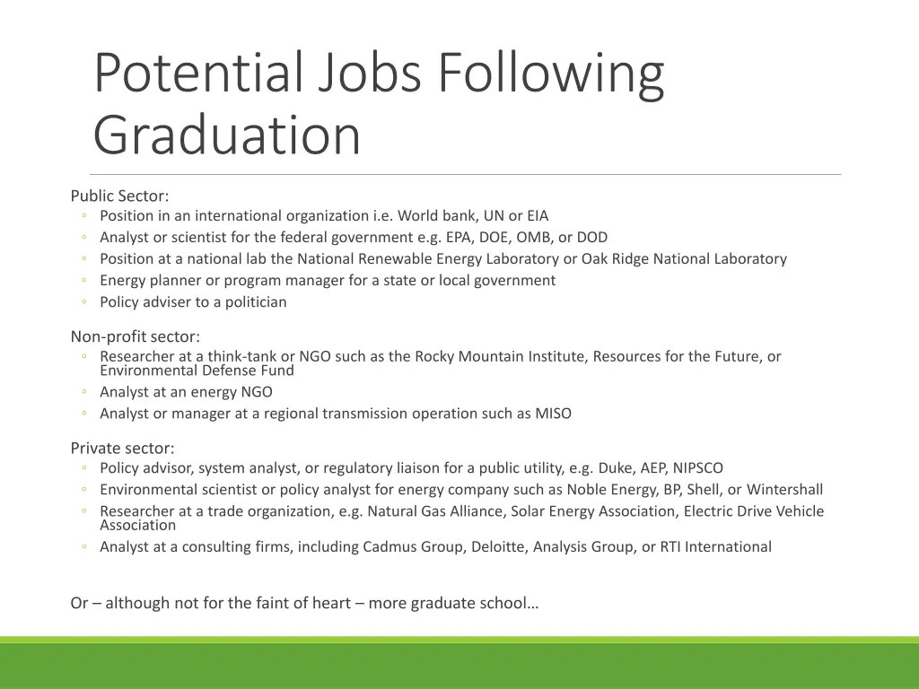 potential jobs following graduation