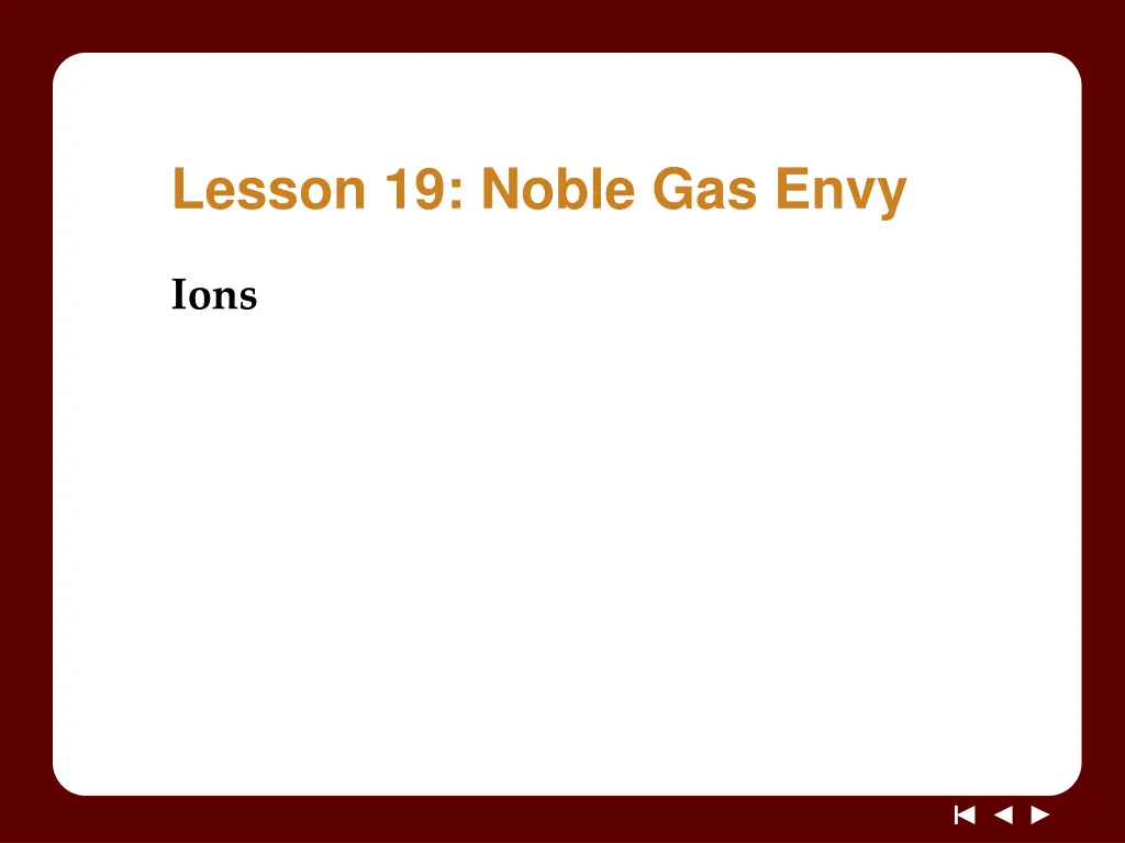 lesson 19 noble gas envy