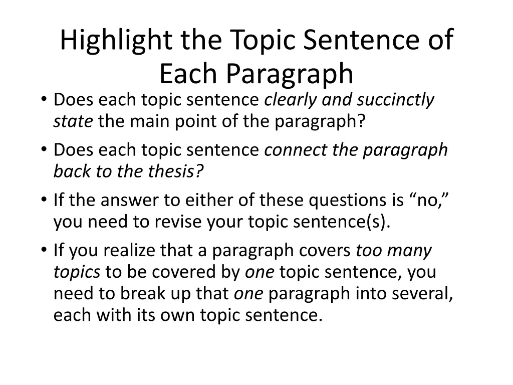 highlight the topic sentence of each paragraph