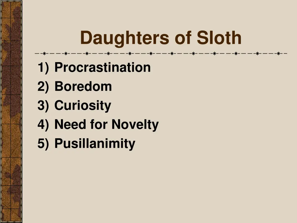 daughters of sloth