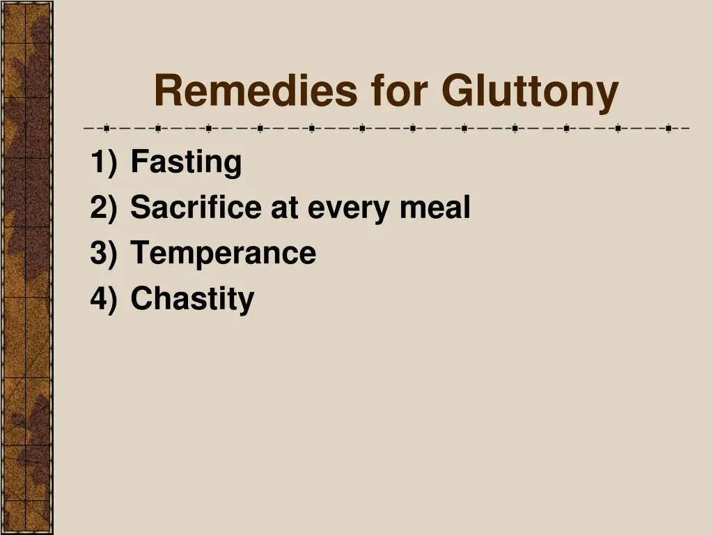 remedies for gluttony