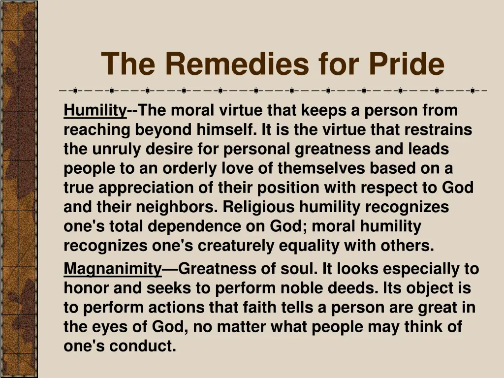 the remedies for pride