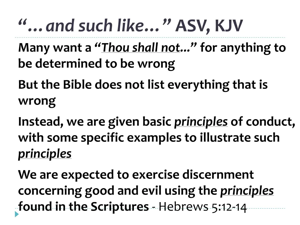 and such like asv kjv many want a thou shall