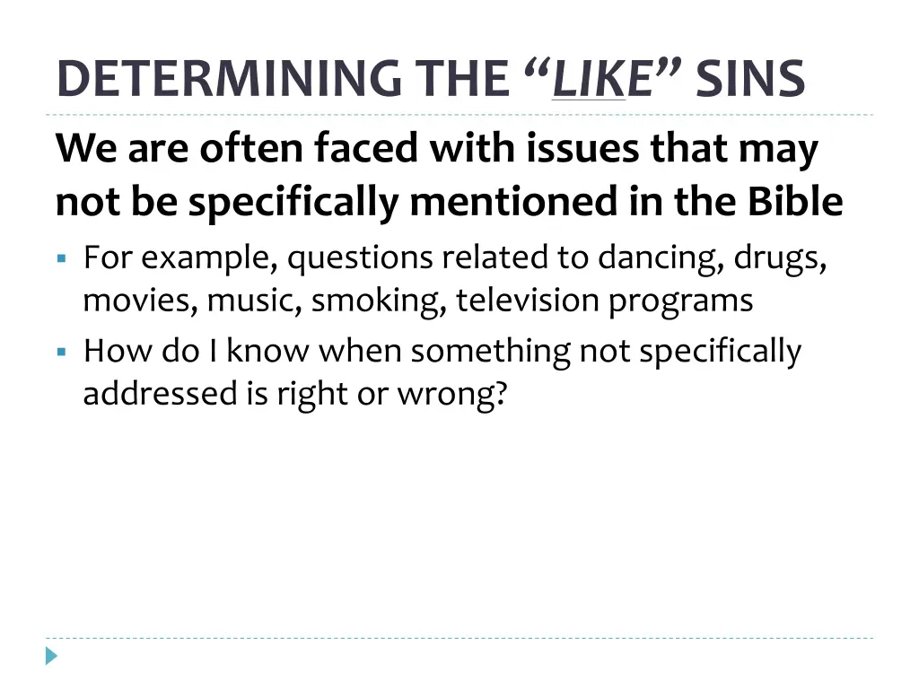 determining the lik e sins we are often faced