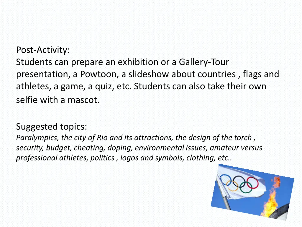 post activity students can prepare an exhibition