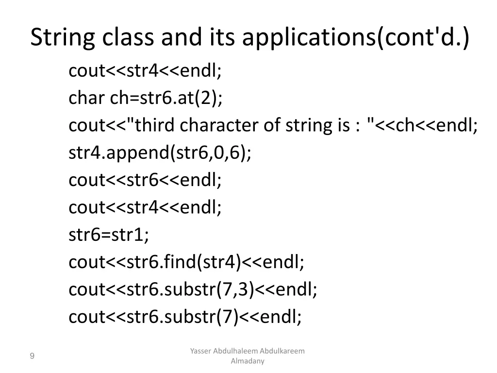 string class and its applications cont d cout