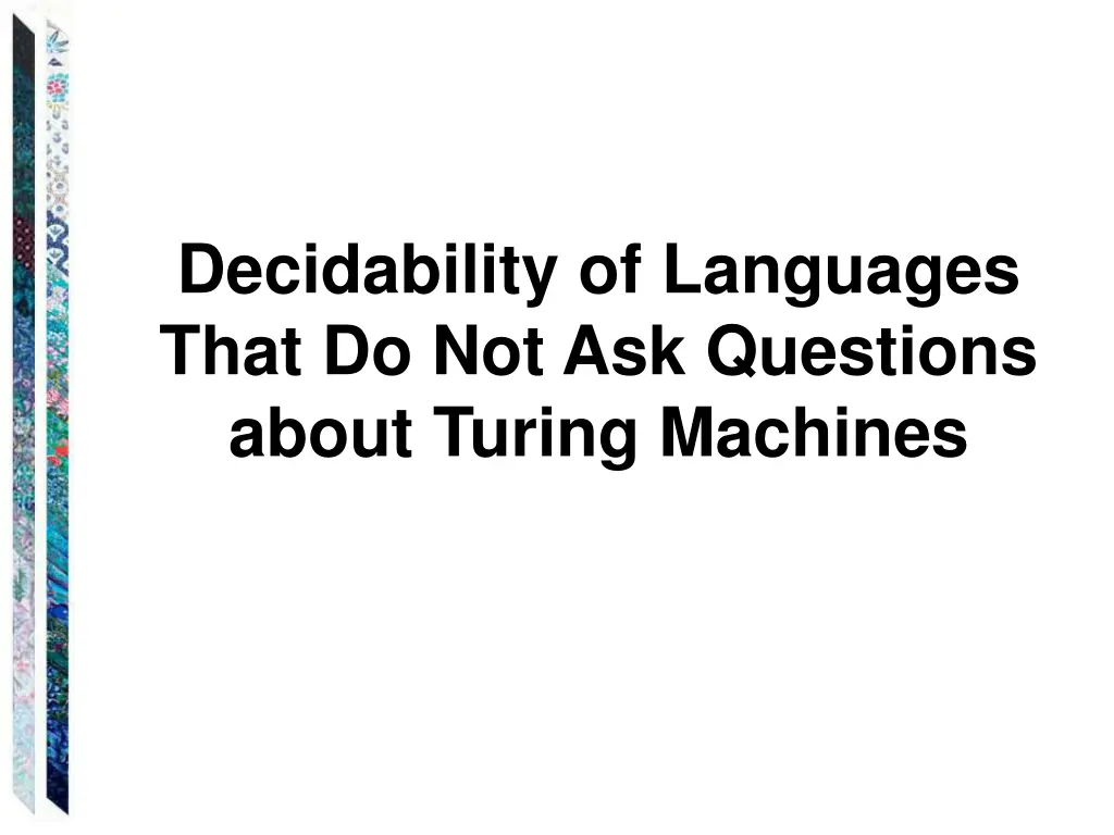 decidability of languages that