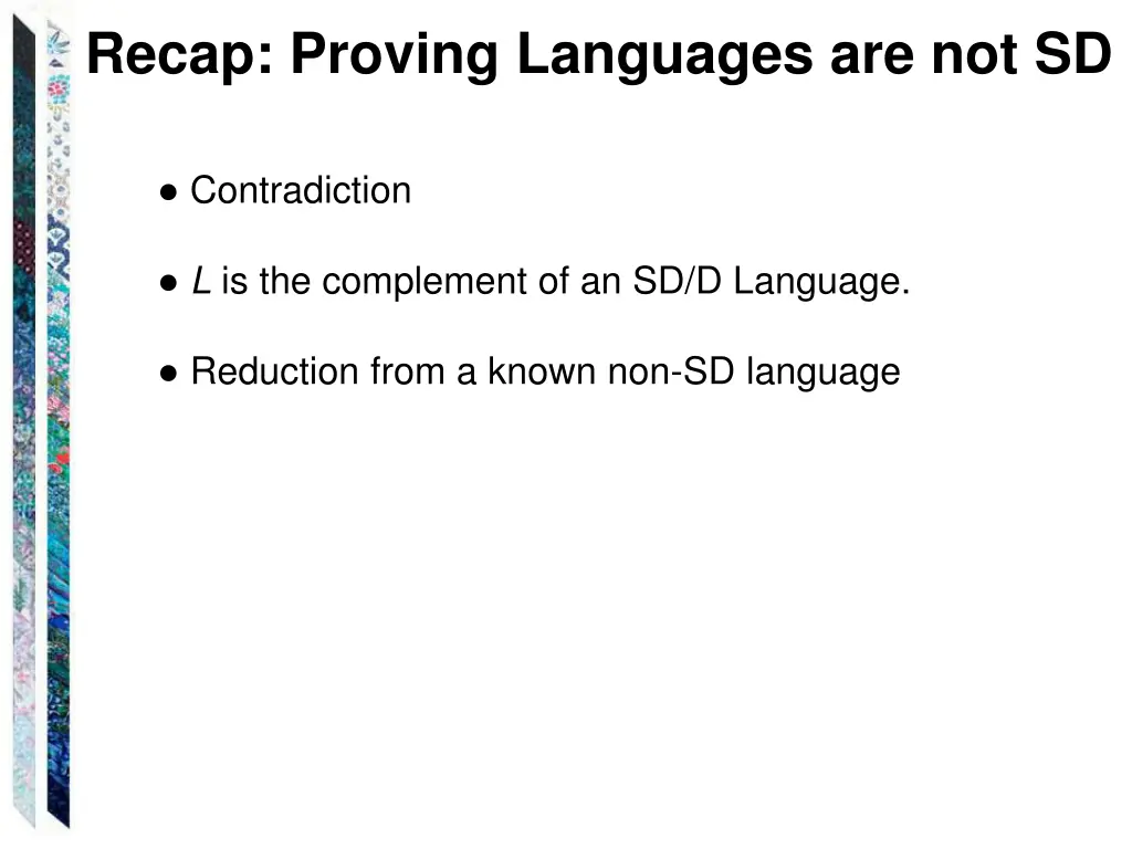 recap proving languages are not sd