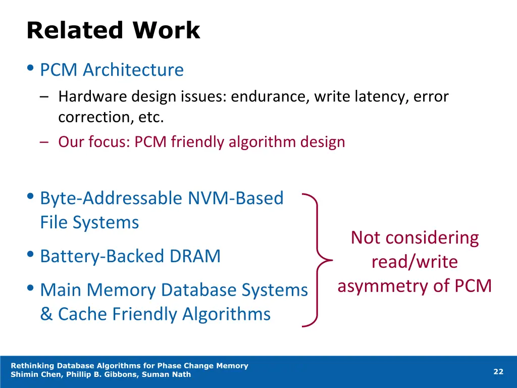 related work pcm architecture hardware design