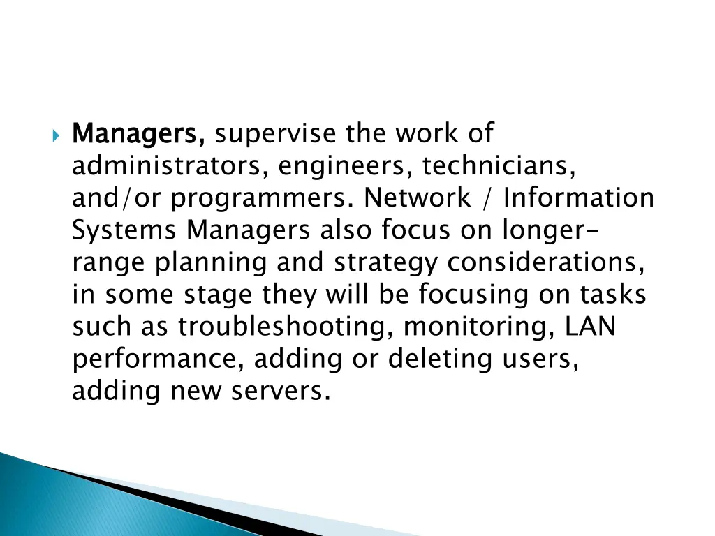 managers administrators engineers technicians