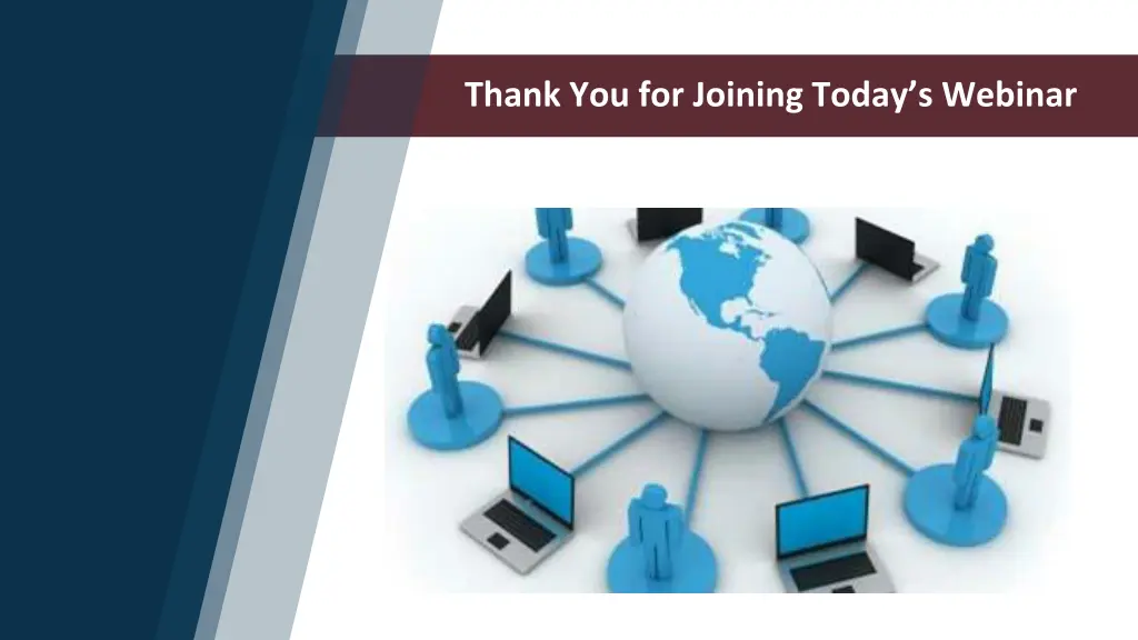 thank you for joining today s webinar