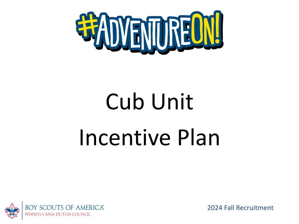 cub unit incentive plan