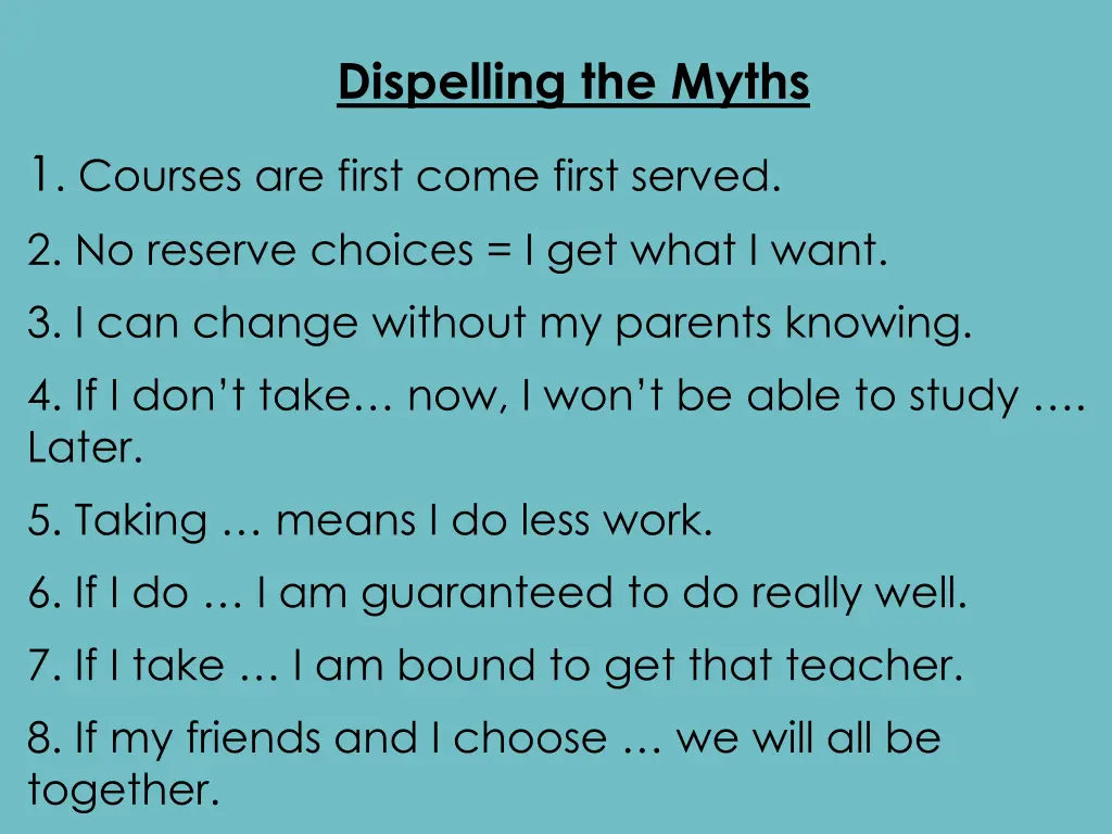 dispelling the myths