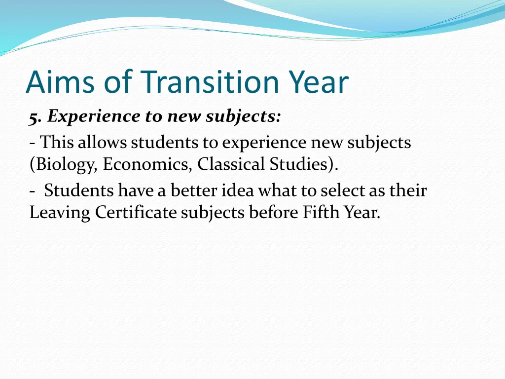 aims of transition year 5 experience