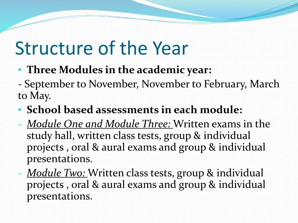 structure of the year three modules