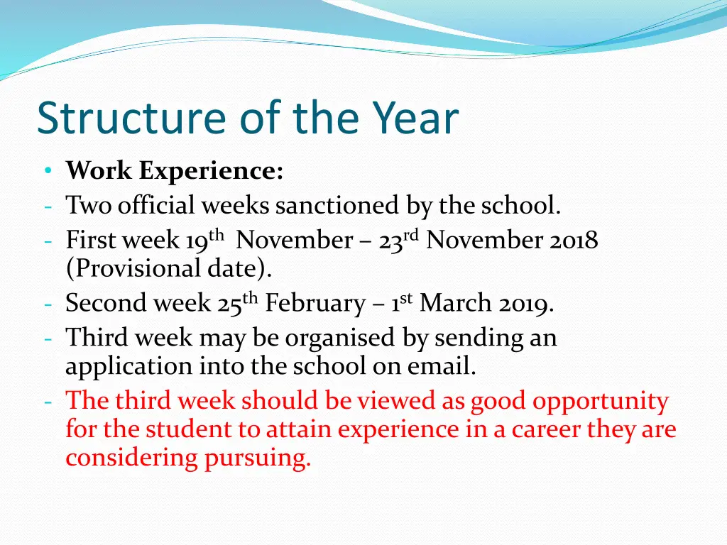 structure of the year work experience