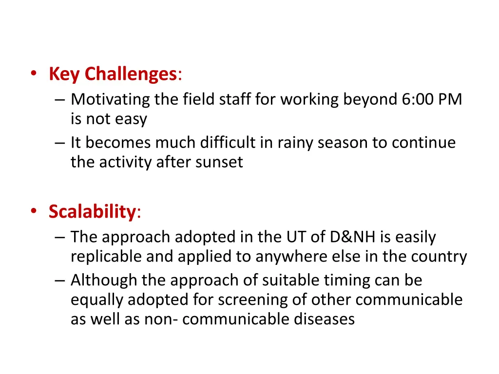 key challenges motivating the field staff