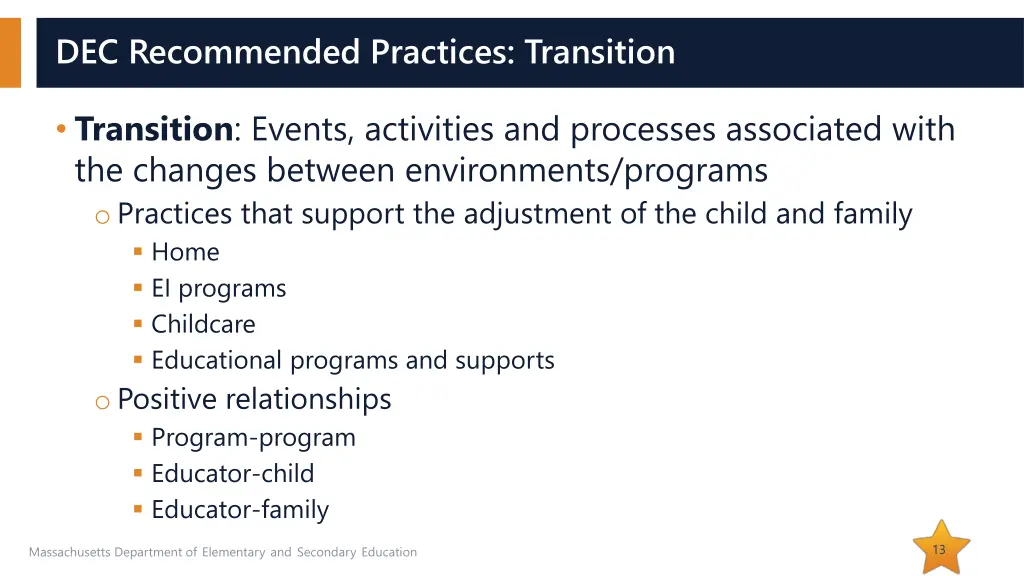 dec recommended practices transition