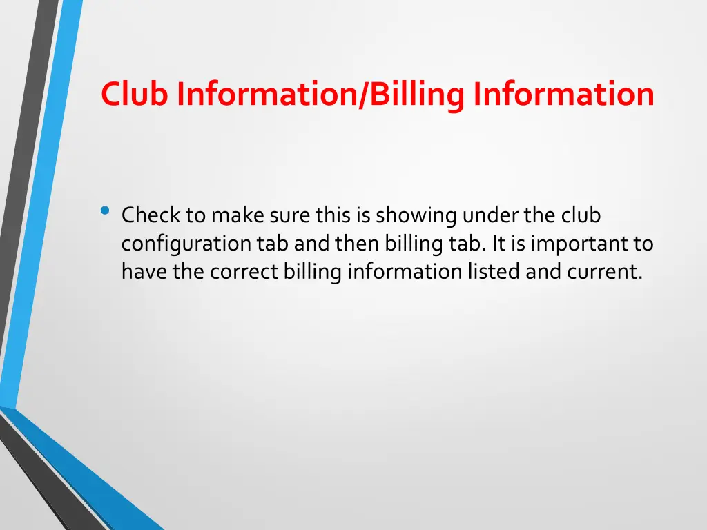 club information billing information