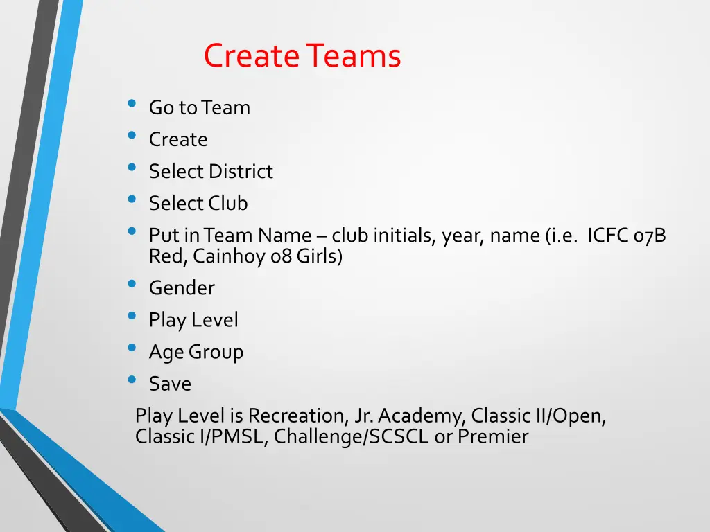 create teams go to team create select district